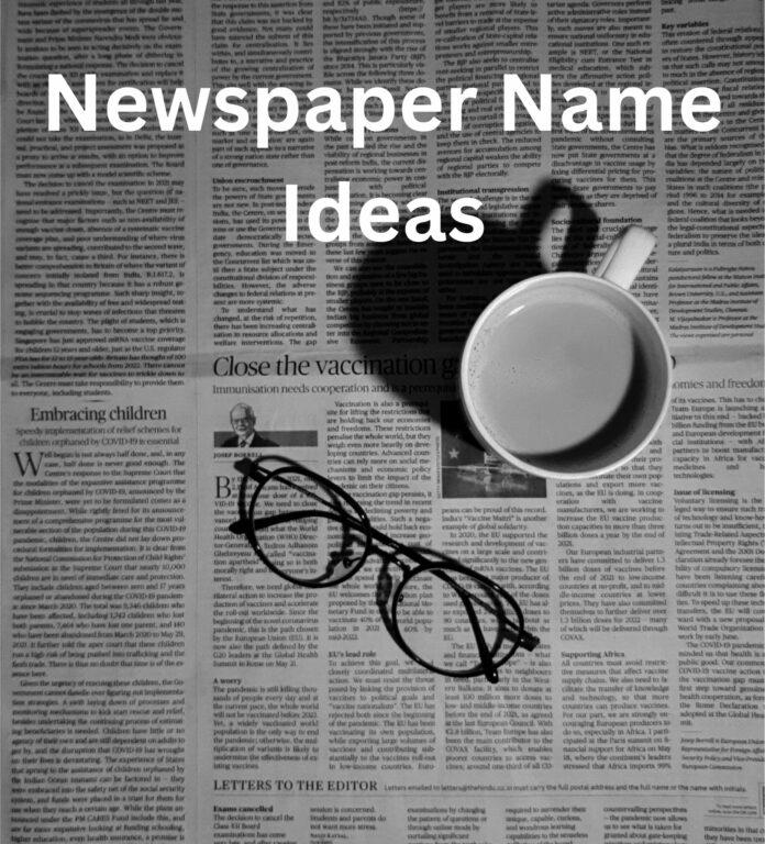 Newspaper name ideas